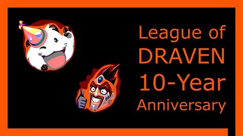 lol 10.5|lol 10 year anniversary.